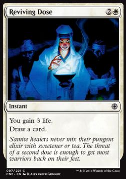 Reviving Dose - Conspiracy: Take the Crown (Common) [CN2-97]