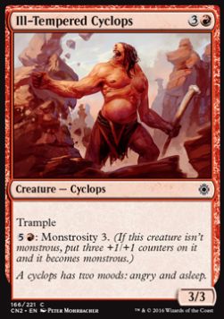 Ill-Tempered Cyclops - Conspiracy: Take the Crown (Common) [CN2-166]