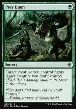 Prey Upon⁣ - Conspiracy: Take the Crown⁣ (Common)⁣ [191]