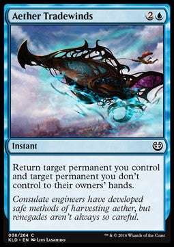 Aether Tradewinds⁣ - Kaladesh⁣ (Common)⁣ [38]