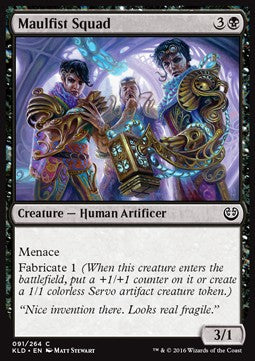 Maulfist Squad⁣ - Kaladesh⁣ (Common)⁣ [91]