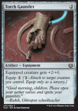 Torch Gauntlet⁣ - Kaladesh⁣ (Common)⁣ [237]