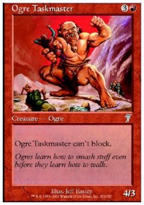 Ogre Taskmaster⁣ - Seventh Edition⁣ (Uncommon)⁣ [203]