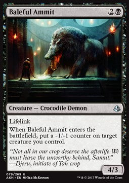 Baleful Ammit⁣ - Amonkhet⁣ (Uncommon)⁣ [79]