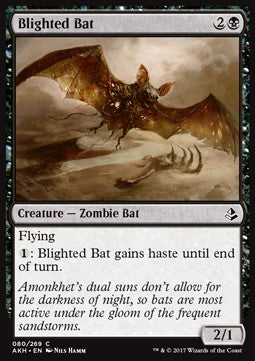 Blighted Bat⁣ - Amonkhet⁣ (Common)⁣ [80]
