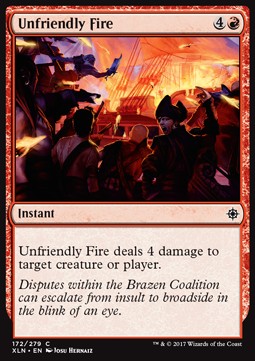 Unfriendly Fire⁣ - Ixalan⁣ (Common)⁣ [172]