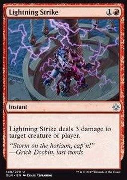 Lightning Strike⁣ - Ixalan⁣ (Uncommon)⁣ [149]