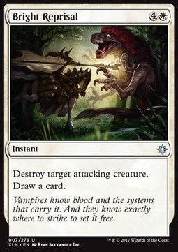 Bright Reprisal⁣ - Ixalan⁣ (Uncommon)⁣ [7]
