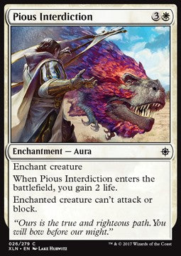 Pious Interdiction⁣ - Ixalan⁣ (Common)⁣ [26]