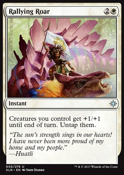 Rallying Roar⁣ - Ixalan⁣ (Uncommon)⁣ [30]