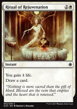 Ritual of Rejuvenation⁣ - Ixalan⁣ (Common)⁣ [32]