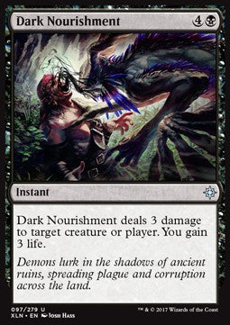 Dark Nourishment⁣ - Ixalan⁣ (Uncommon)⁣ [97]