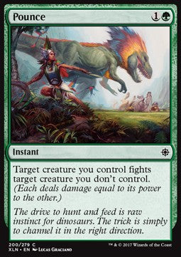 Pounce⁣ - Ixalan⁣ (Common)⁣ [200]