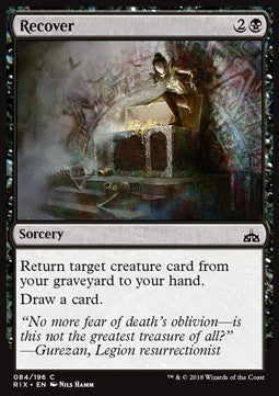 Recover⁣ - Rivals of Ixalan⁣ (Common)⁣ [84]