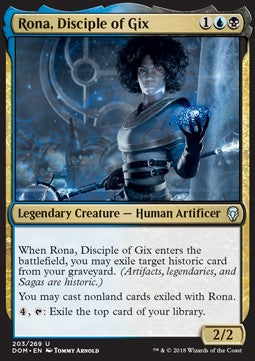 Rona, Disciple of Gix⁣ - Dominaria⁣ (Uncommon)⁣ [203]