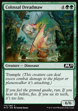 Colossal Dreadmaw⁣ - Core 2019⁣ (Common)⁣ [172]