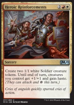 Heroic Reinforcements⁣ - Core 2019⁣ (Uncommon)⁣ [217]