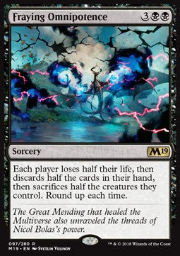 Fraying Omnipotence⁣ - Core 2019⁣ (Rare)⁣ [97]