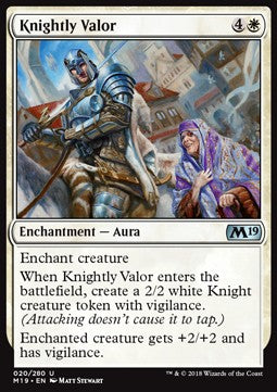 Knightly Valor⁣ - Core 2019⁣ (Uncommon)⁣ [20]