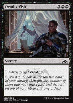 Deadly Visit⁣ - Guilds of Ravnica⁣ (Common)⁣ [68]