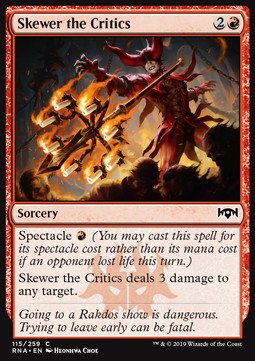 Skewer the Critics⁣ - Ravnica Allegiance⁣ (Common)⁣ [115]
