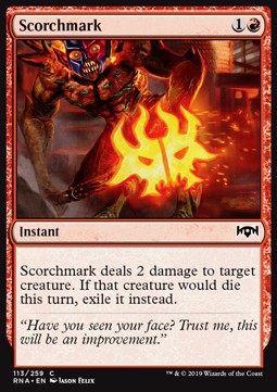Scorchmark⁣ - Ravnica Allegiance⁣ (Common)⁣ [113]