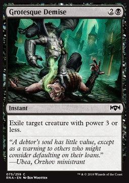 Grotesque Demise⁣ - Ravnica Allegiance⁣ (Common)⁣ [75]