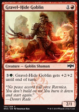 Gravel-Hide Goblin⁣ - Ravnica Allegiance⁣ (Common)⁣ [105]