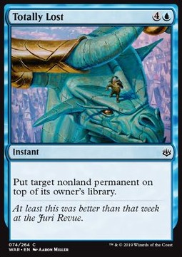 Totally Lost⁣ - War of the Spark⁣ (Common)⁣ [74]