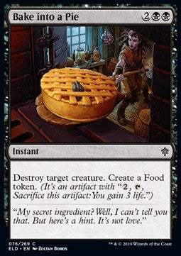Bake into a Pie⁣ - Throne of Eldraine⁣ (Common)⁣ [76]