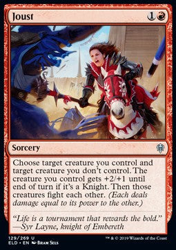 Joust⁣ - Throne of Eldraine⁣ (Uncommon)⁣ [129]