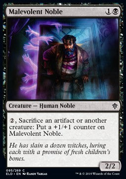 Malevolent Noble⁣ - Throne of Eldraine⁣ (Common)⁣ [95]