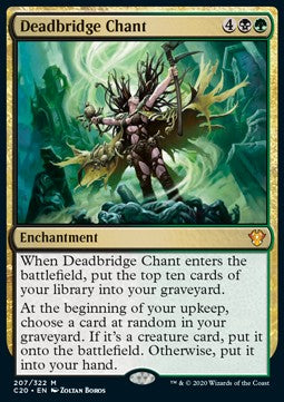 Deadbridge Chant - Commander: Ikoria (Mythic) [C20-207]