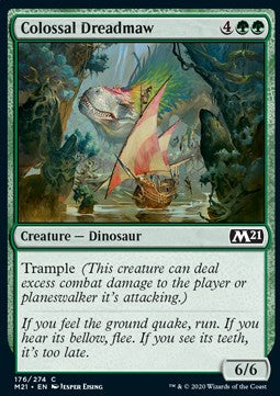 Colossal Dreadmaw⁣ - Core 2021⁣ (Common)⁣ [176]