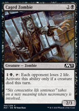 Caged Zombie⁣ - Core 2021⁣ (Common)⁣ [91]