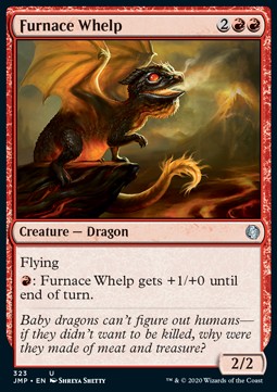 Furnace Whelp⁣ - Jumpstart⁣ (Uncommon)⁣ [323]