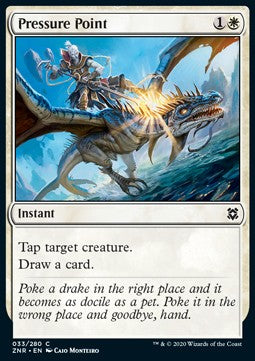 Pressure Point⁣ - Zendikar Rising⁣ (Common)⁣ [33]