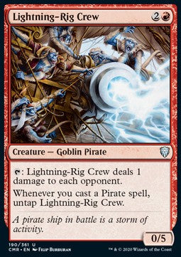 Lightning-Rig Crew⁣ - Commander Legends⁣ (Uncommon)⁣ [190]