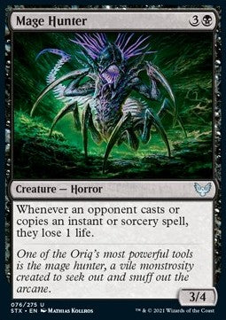 Mage Hunter⁣ - Strixhaven: School of Mages⁣ (Uncommon)⁣ [76]
