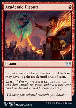 Academic Dispute⁣ - Strixhaven: School of Mages⁣ (Uncommon)⁣ [91]