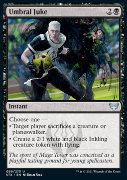 Umbral Juke⁣ - Strixhaven: School of Mages⁣ (Uncommon)⁣ [89]