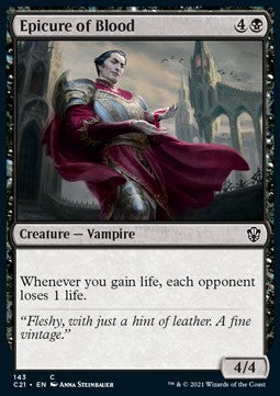 Epicure of Blood⁣ - Commander: Strixhaven⁣ (Common)⁣ [143]