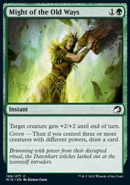 Might of the Old Ways⁣ - Innistrad: Midnight Hunt⁣ (Common)⁣ [189]