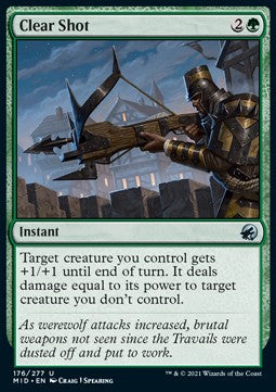 Clear Shot⁣ - Innistrad: Midnight Hunt⁣ (Uncommon)⁣ [176]