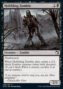 Hobbling Zombie⁣ - Innistrad: Midnight Hunt⁣ (Common)⁣ [106]