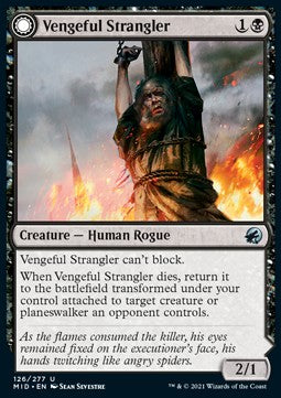 Vengeful Strangler // Strangling Grasp⁣ - Innistrad: Midnight Hunt⁣ (Uncommon)⁣ [126]