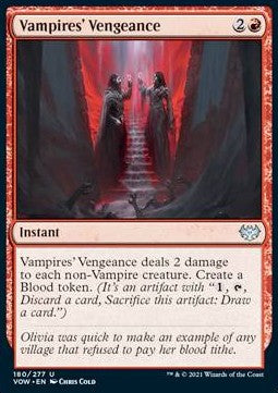 Vampires' Vengeance⁣ - Innistrad: Crimson Vow⁣ (Uncommon)⁣ [180]