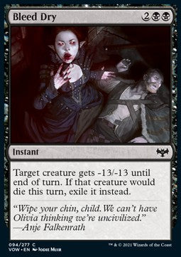 Bleed Dry⁣ - Innistrad: Crimson Vow⁣ (Common)⁣ [94]
