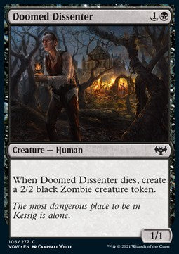 Doomed Dissenter⁣ - Innistrad: Crimson Vow⁣ (Common)⁣ [106]