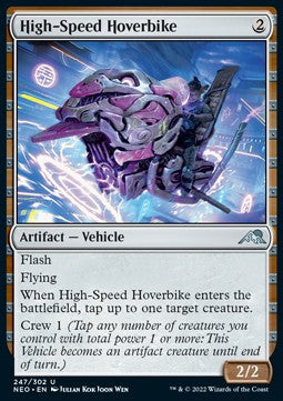 High-Speed Hoverbike⁣ - Kamigawa: Neon Dynasty⁣ (Uncommon)⁣ [247]